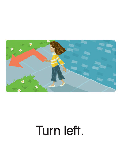 89 Turn left.