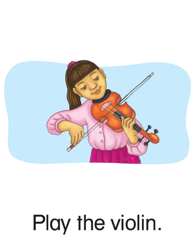 164 Play the violin.